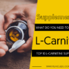 TOP 10 L-CARNITINE SUPPLEMENTS