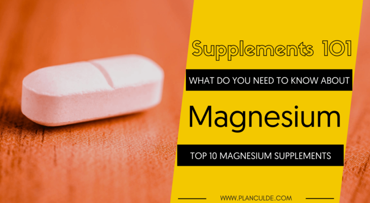 Best Magnesium Supplements Top 10 Magnesium Brands Reviewed 8301