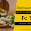 Top 10 Fo-Ti Supplements