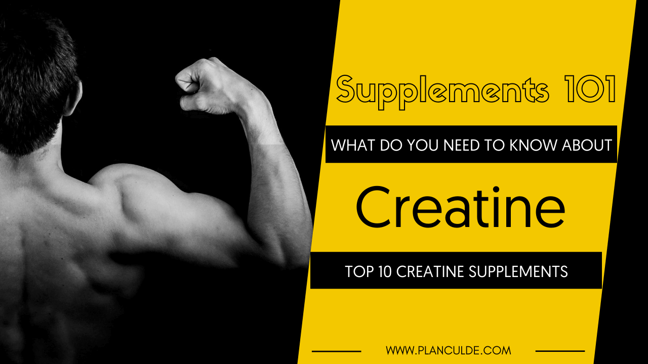 Best Creatine Supplements Top 10 Creatine Brands Reviewed